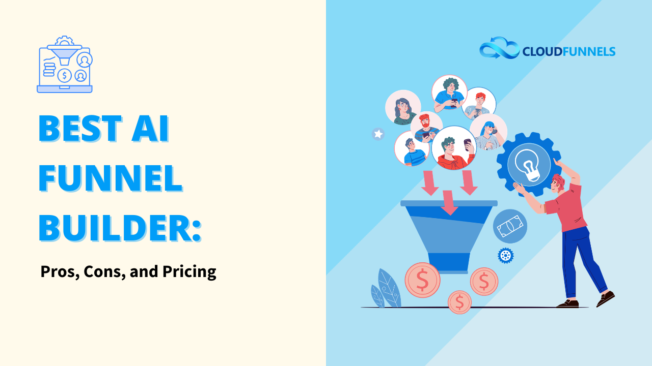 Best AI Funnel Builder Pros, Cons, and Pricing